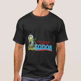 Don&x27;t Blame Me I Voted for Kodos Essential T- T-Shirt