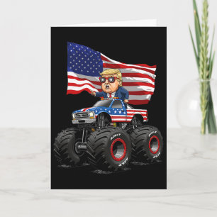 Donad Trump Monster Truck 4th Of July Usa Flag Fun Card