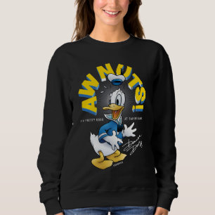 Donald Duck Awnuts! Sweatshirt