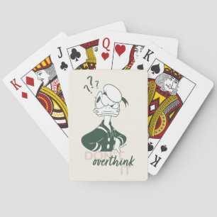 Donald Duck "Don't Overthink It" Playing Cards