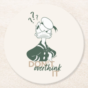 Donald Duck "Don't Overthink It" Round Paper Coaster
