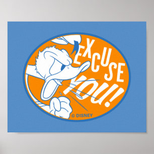 Donald Duck   Excuse You Poster