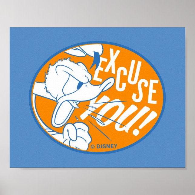 Donald Duck | Excuse You Poster (Front)