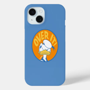 Donald Duck Over It! iPhone 15 Case
