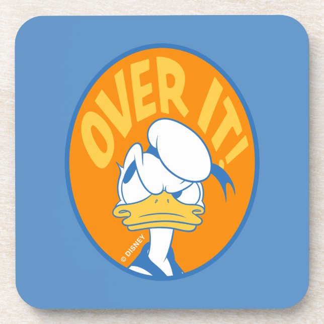 Donald Duck Over It! Coaster (Front)