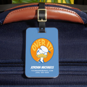 Donald Duck Over It! Luggage Tag