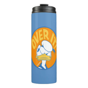 Donald Duck Over It! Thermal Tumbler