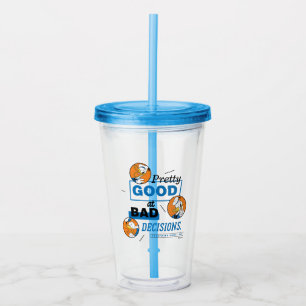 Donald Duck Pretty Good at Bad Decisions Acrylic Tumbler