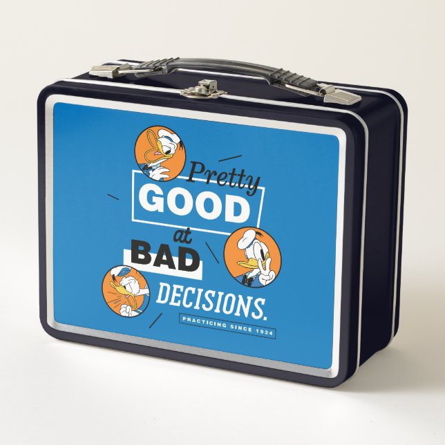 Donald Duck Pretty Good at Bad Decisions Metal Lunch Box (Front)