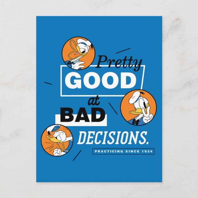 Donald Duck Pretty Good at Bad Decisions Postcard (Front)