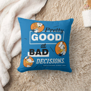 Donald Duck Pretty Good at Bad Decisions Throw Pillow