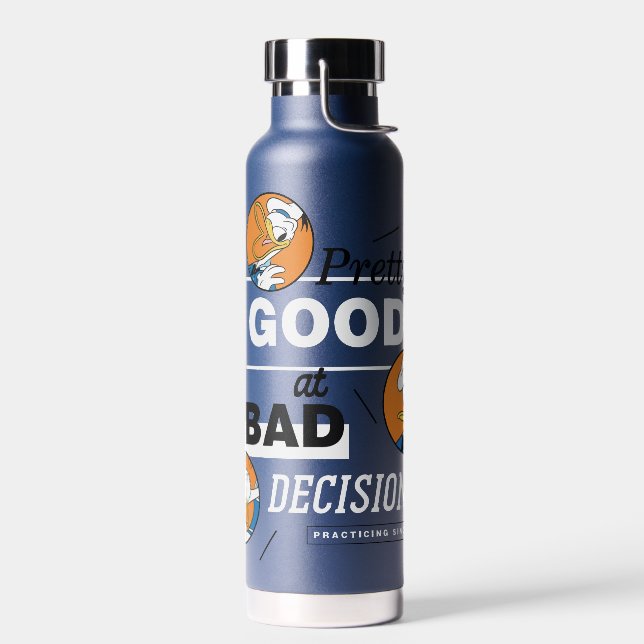 Donald Duck Pretty Good at Bad Decisions Water Bottle (Left)