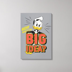 Donald Duck   What's The Big Idea? Canvas Print