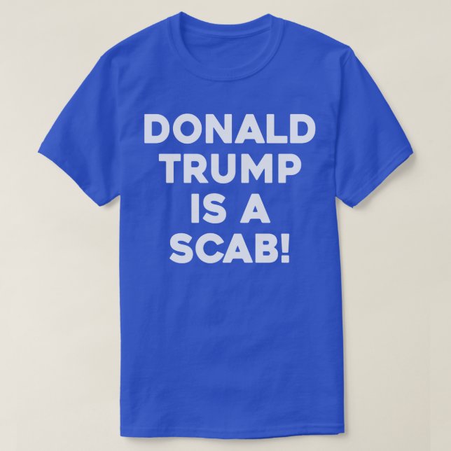 DONALD IS A SCAB Baseball TShirt (Design Front)