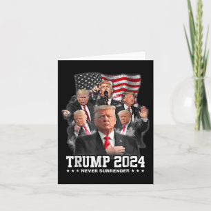 Donald J Trump 2024 Never Surrender  Card