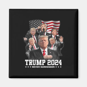 Donald J Trump 2024 Never Surrender  Magnet