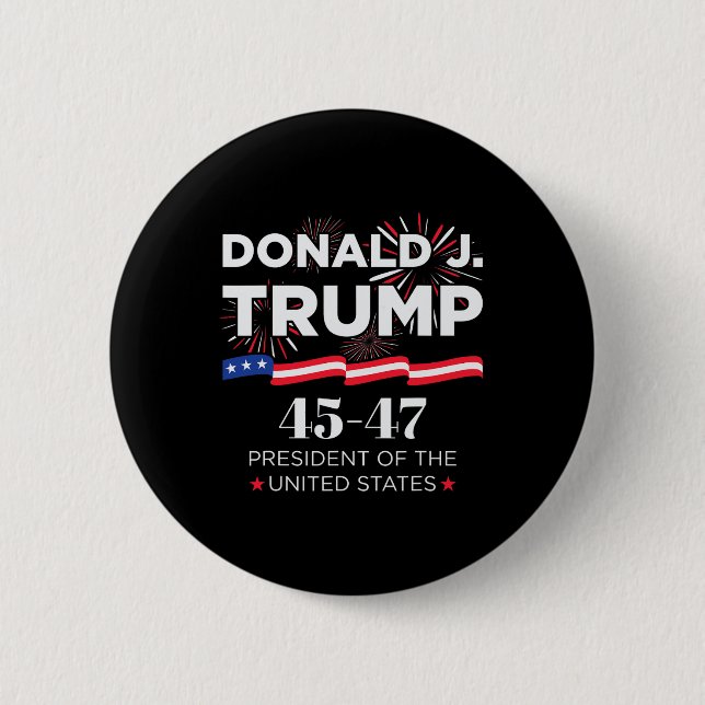 Donald J. Trump 45 47 President Inauguration Day 2 2 Inch Round Button (Front)