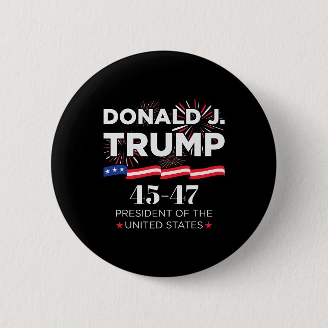Donald J. Trump 45 47 President Inauguration Day 2 2 Inch Round Button (Front)