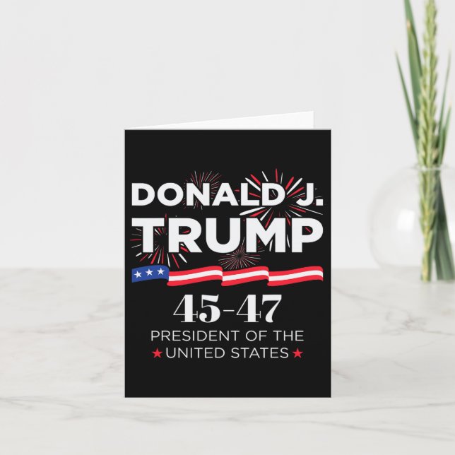 Donald J. Trump 45 47 President Inauguration Day 2 Card (Front)