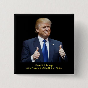 Donald J. Trump 45th President 2 Inch Square Button