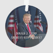 Donald J. Trump 45th President Keepsake Ornament (Back)