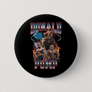 Donald Pump Trump Gym Pump Cover 2 Inch Round Button