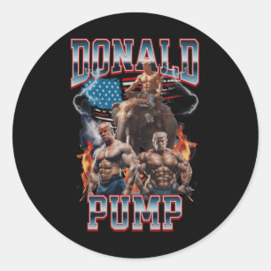 Donald Pump Trump Gym Pump Cover Classic Round Sticker