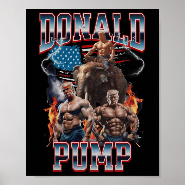 Donald Pump Trump Gym Pump Cover  Poster (Front)