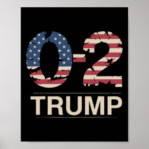 Donald Trump 0-2 Fight Fight Fight Us Flag You Mis Poster