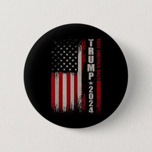 Donald Trump 2024 Take America Back American Flag  2 Inch Round Button