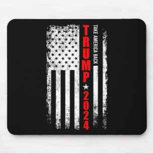 Donald Trump 2024 Take America Back American Flag Mouse Pad