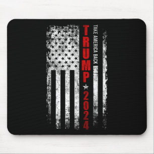 Donald Trump 2024 Take America Back American Flag  Mouse Pad