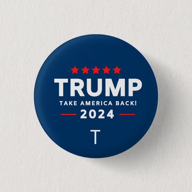 Donald Trump 2024 Take America Back Election  1 Inch Round Button (Front)