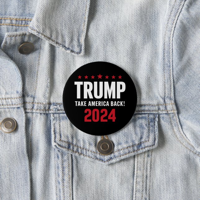 Donald Trump 2024 Take America Back Election 3 Inch Round Button (In Situ)