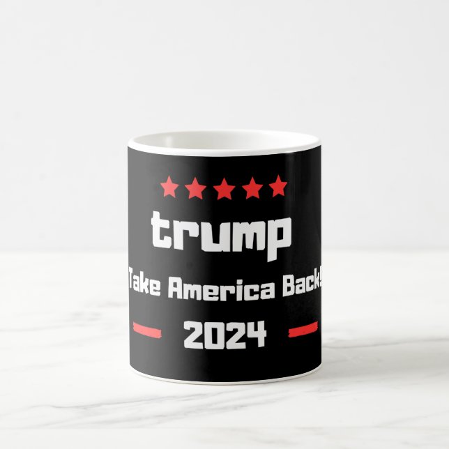 Donald Trump 2024 Take America Back Election  Coffee Mug (Center)