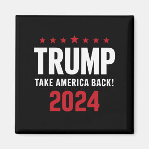 Donald Trump 2024 Take America Back Election Magnet