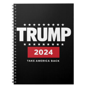 Donald Trump 2024 Take America Back Election Notebook
