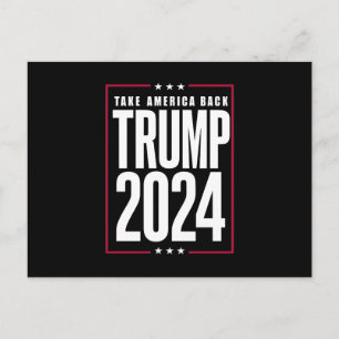 Donald Trump 2024 Take America Back Election Postcard