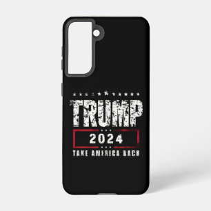 Donald Trump 2024 Take America Back Election Samsung Galaxy Case