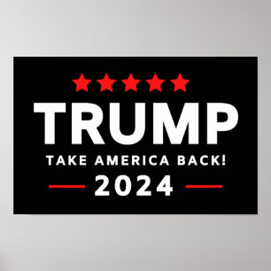 Donald Trump 2024 Take America Back  Poster