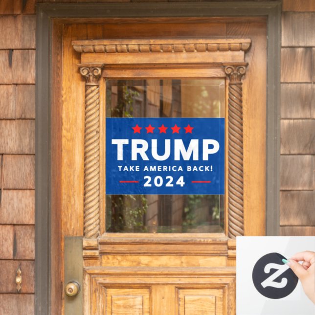 Donald Trump 2024 Take America Back  Window Cling (Home Door)