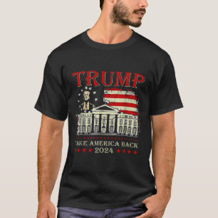 Donald Trump 2024 Take America Byck American Flag T-Shirt
