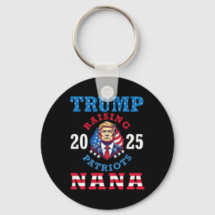 Donald Trump 2025 Raising Patriots Nana Support Pr Keychain