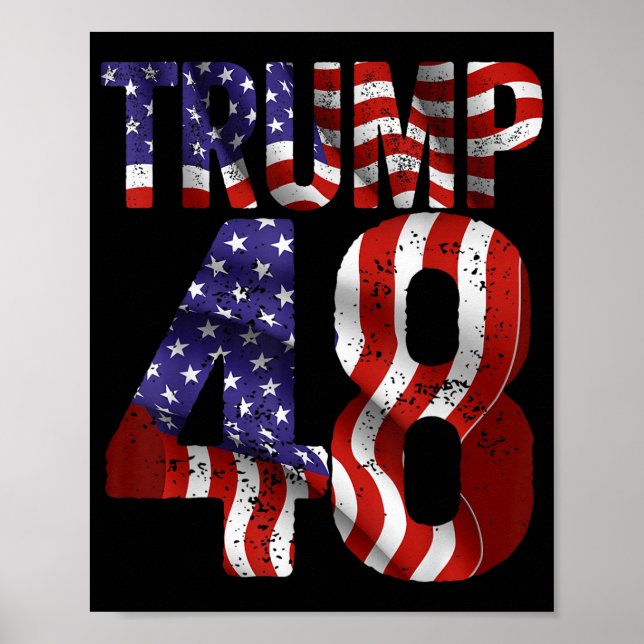 Donald Trump 2028 Trump 45 47 48th President Ameri Poster (Front)