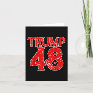 Donald Trump 2028 Trump 45th 47th 48th President T Card