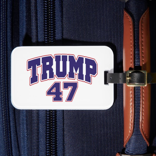 Donald Trump 47 Luggage Tag (Front Insitu 4)