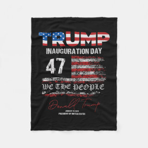 Donald Trump 47th President 2025 Inauguration Usa Fleece Blanket