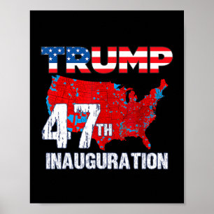 Donald Trump 47th President 2025 Inauguration Usa  Poster
