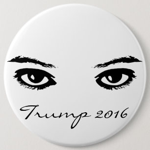Donald Trump 6 Inch Round Button