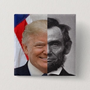 Donald Trump Abraham Lincoln 2 Inch Square Button